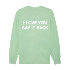 Text Me ILY – Color Changing Longsleeve – Green